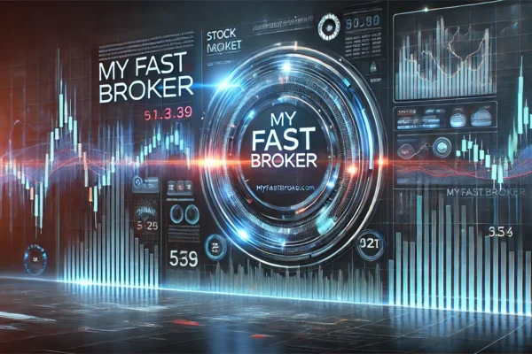 MyFastBroker.com: The Ultimate Guide to Online Trading with Speed and Efficiency